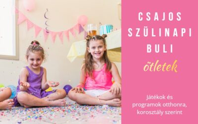 Csajos szülinapi buli otthon: ötletek, játékok, programok